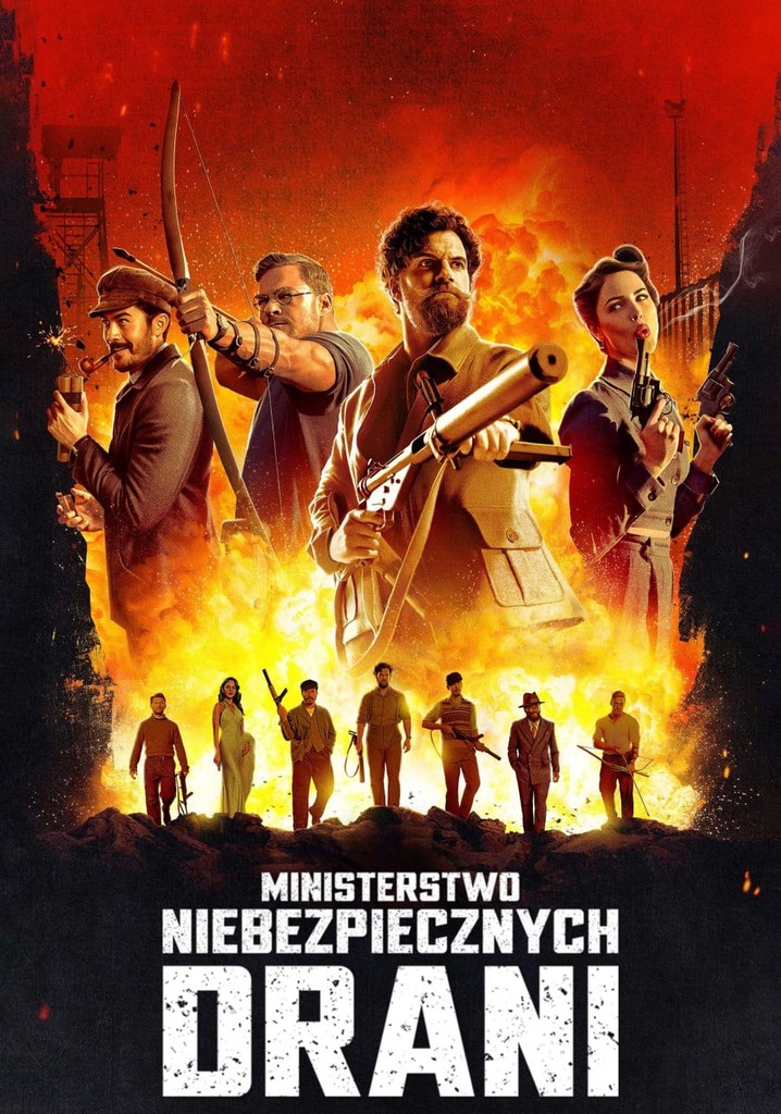 Film Ministerstwo niebezpiecznych drani (2024) VOD. Gdzie oglądać za darmo?