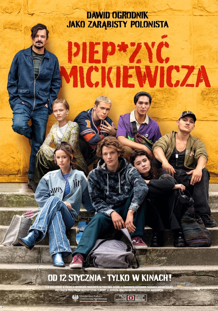 Film Piep*zyć Mickiewicza (2024) VOD. Gdzie oglądać za darmo?